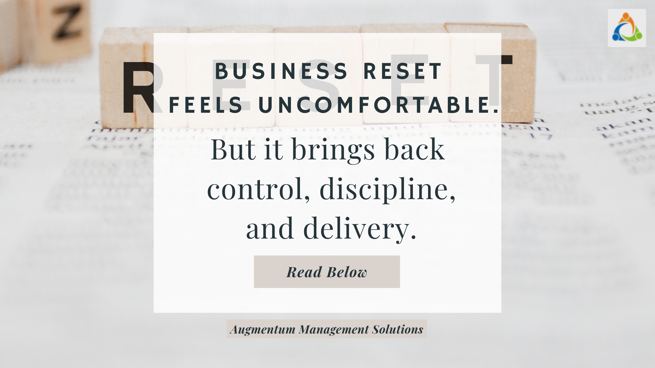 Business reset concept for manufacturing companies to improve delivery delays, operational control, discipline, and execution reliability.