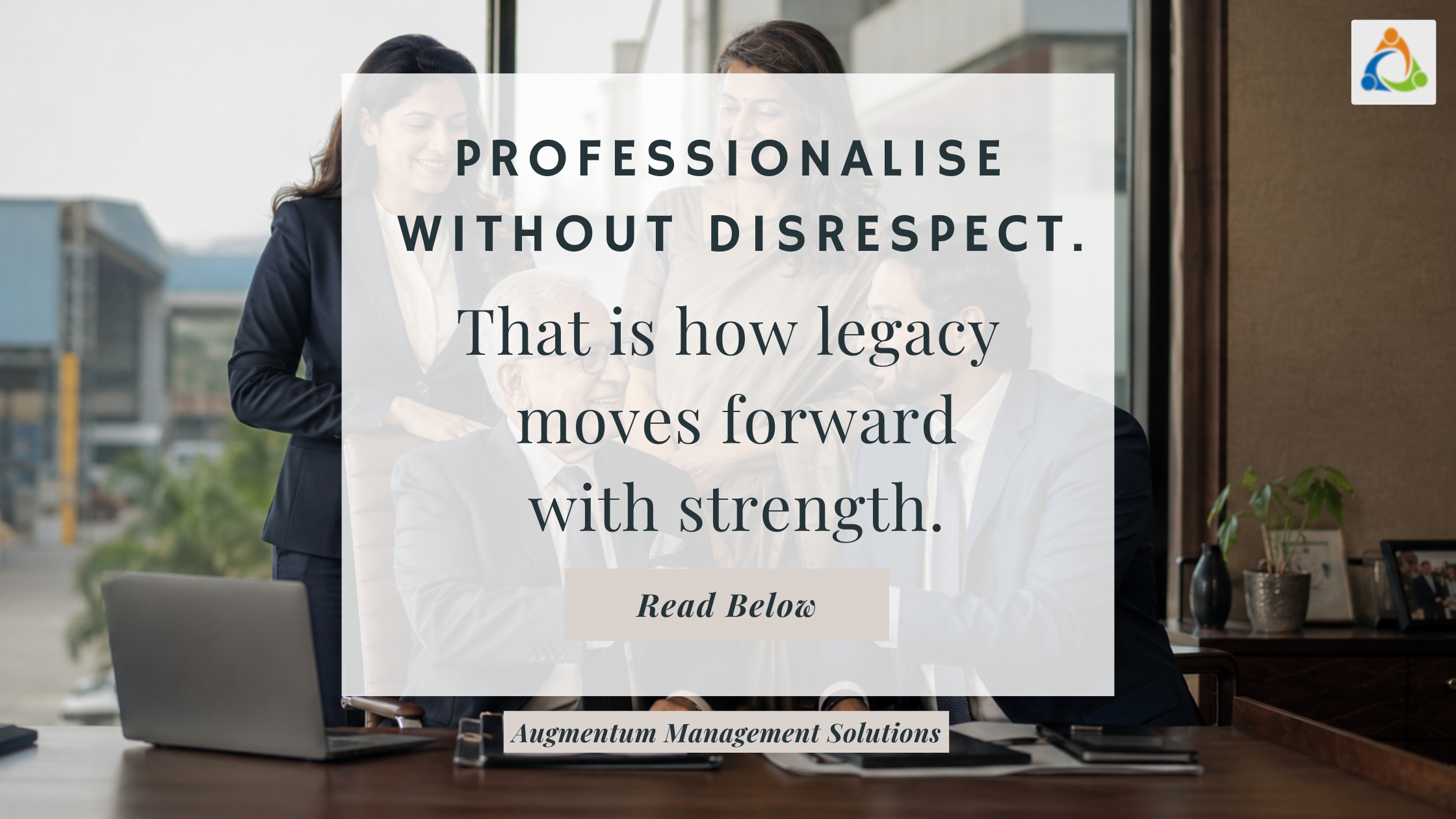Family business succession planning for SMEs showing professionalisation, role redesign, senior leadership transition, and legacy business growth.